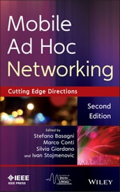 Mobile Ad Hoc Networking