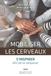 Mobiliser les cerveaux