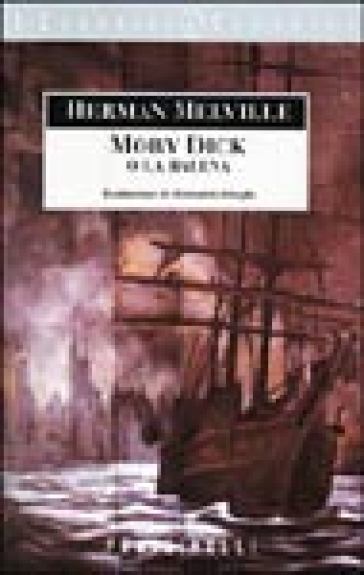 Moby Dick o la balena - Herman Melville
