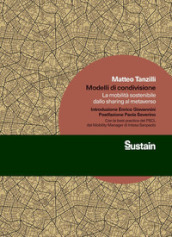 Modelli di condivisione. La mobilità sostenibile dallo sharing al metaverso