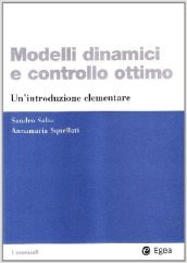 Modelli dinamici e controllo ottimo. Un