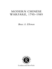 Modern Chinese Warfare, 1795-1989