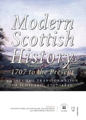 Modern Scottish History: 1707 to the Present
