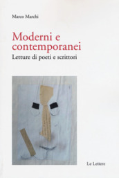 Moderni e contemporanei. Letture di poeti e scrittori