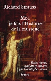 Moi, je fais l Histoire de la musique