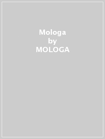 Mologa - MOLOGA