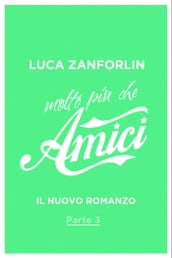 Molto più che Amici - 3. Emma, come fai a non avere paura?