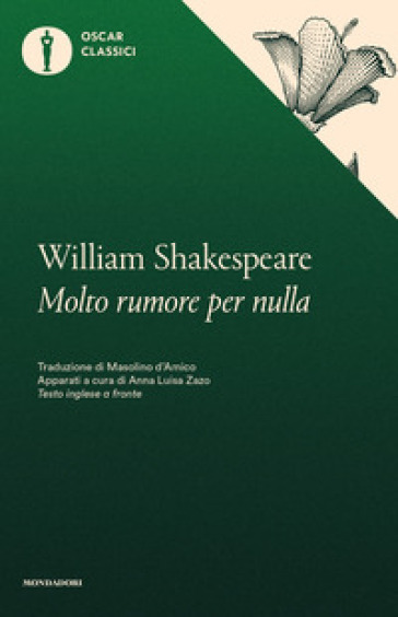 Molto rumore per nulla - William Shakespeare