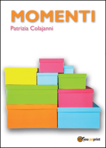 Momenti - Patrizia Colajanni