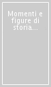 Momenti e figure di storia pugliese. Studi in memoria di Michele Viterbo