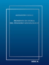 Momenti di storia del pensiero sociologico