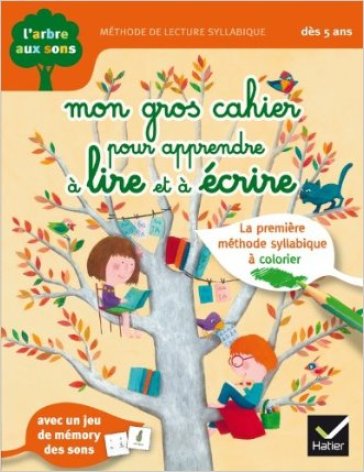 Mon gros cahier pour apprendre à lire et à écrire. Per la Scuola elementare - Isabelle Arnaudon - Emmanuelle De La Chanonie