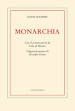 Monarchia. Con il commentario di Cola di Rienzo. Volgarizzamento di Marsilio Ficino