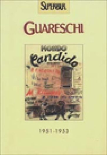 Mondo candido 1951-1953 - Giovannino Guareschi