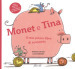 Monet e Tina. Il mio primo libro di economia. Ediz. a colori