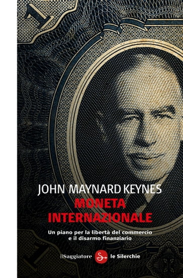 Moneta Internazionale - John Maynard Keynes