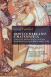 Monete, mercanti e matematica. Le monete medievali nei trattati di aritmetica e nei libri di mercatura. Ediz. ampliata