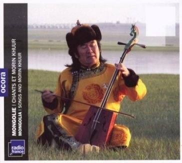 Mongolia - songs and morin khuur