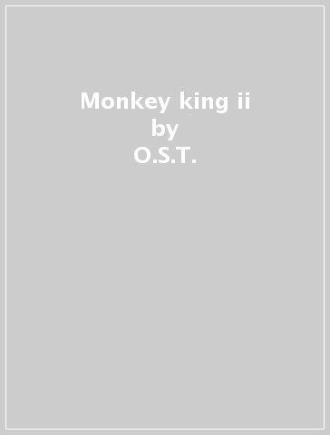 Monkey king ii - O.S.T.