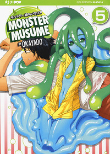 Monster Musume. 5. - Okayado