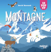 Montagna. Sorprendenti pop up. Ediz. a colori