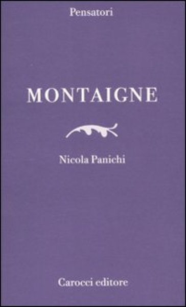 Montaigne - Nicola Panichi