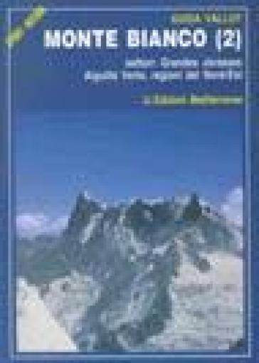 Monte Bianco. 2. - Francois Labande