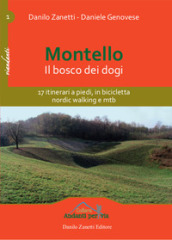 Montello. Il bosco dei dogi