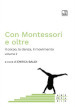 Con Montessori e oltre. 2: Il corpo, la danza, il movimento