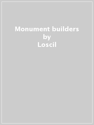 Monument builders - Loscil