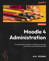 Moodle 4 Administration