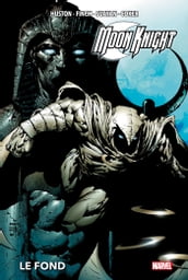 Moon Knight : Le fond