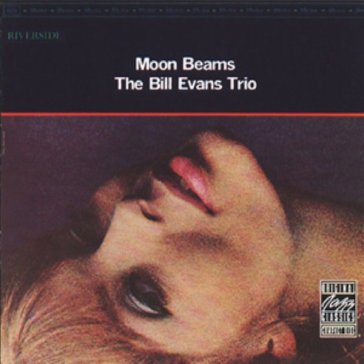 Moon beams - Bill Evans