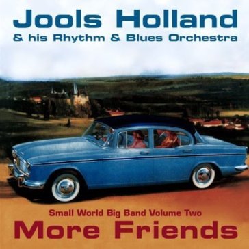 More friends - Jools Holland