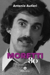 Moretti  80