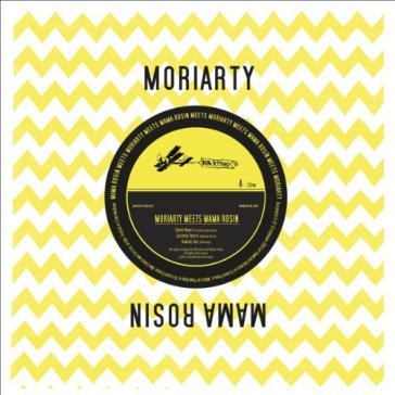 Moriarity meets mama rosi - MORIARITY - Mama Rosin