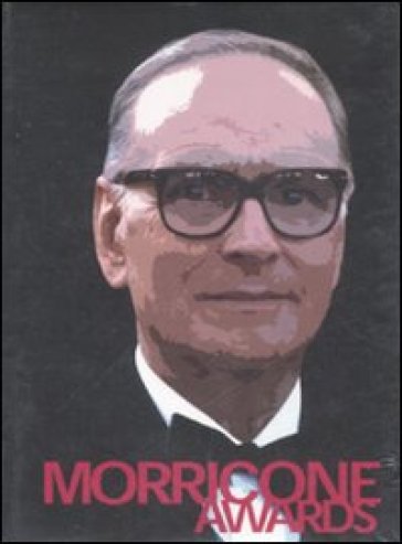Morricone Award. Con Cd-Audio. Ediz. italiana e inglese - Ennio Morricone
