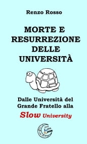 Morte e Resurrezione delle Università