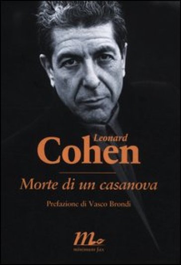 Morte di un casanova - Leonard Cohen