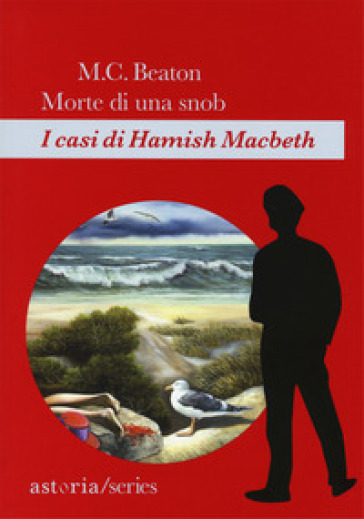 Morte di una snob. I casi di Hamish Macbeth - M. C. Beaton