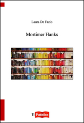 Mortimer Hanks