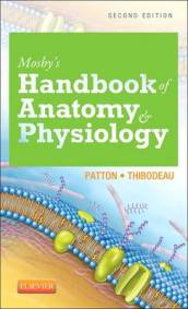 Mosby s Handbook of Anatomy & Physiology