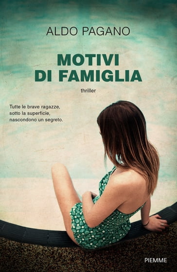 Motivi di famiglia - Aldo Pagano