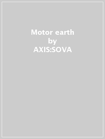 Motor earth - AXIS:SOVA