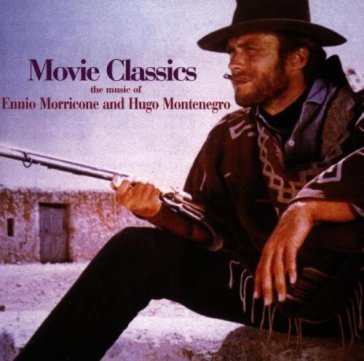 Movie classics - Ennio Morricone
