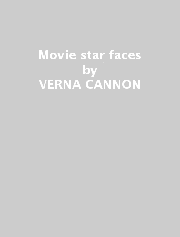 Movie star faces - VERNA CANNON