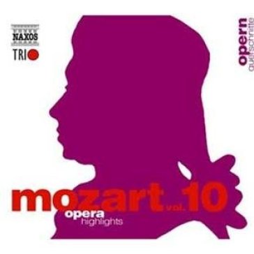 Mozart 10:opera highlight - Wolfgang Amadeus Mozart