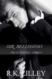 Mr. Bellissimo