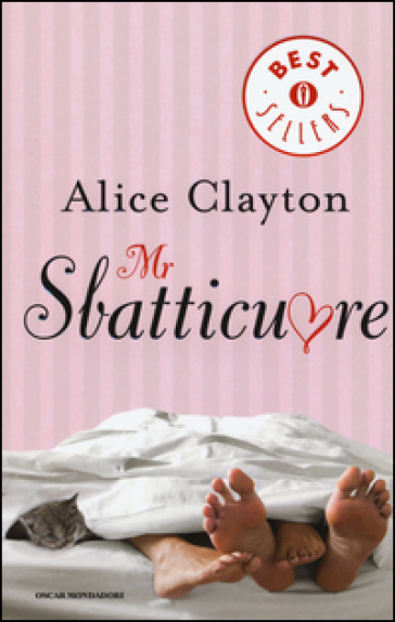 Mr Sbatticuore - Alice Clayton