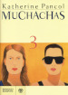 Muchachas. 3.